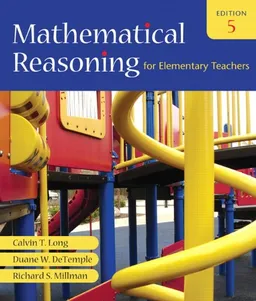 עטיפת הספר Mathematical Reasoning for Elementary Teachers (5th Edition) מאת Calvin T. Long