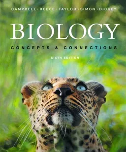 Biology: Concepts and Connections (6th Edition)