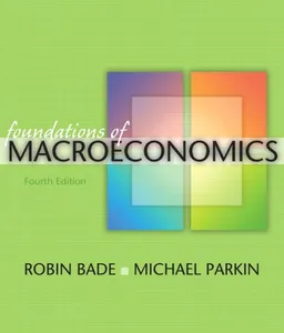 עטיפת הספר Foundations of Macroeconomics plus MyEconLab plus eBook 1-semester Student Access Kit (4th Edition) מאת Robin Bade