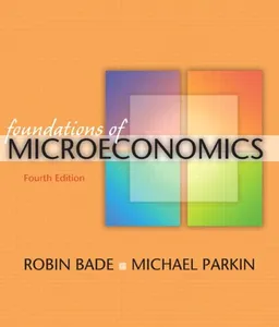 עטיפת הספר Foundations of Microeconomics plus MyEconLab plus eBook 1-semester Student Access Kit (4th Edition) מאת Robin Bade