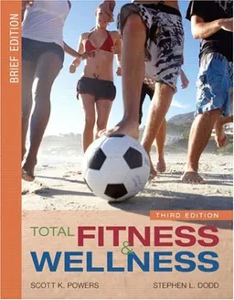 Total Fitness and Wellness, Brief Edition (3rd Edition)