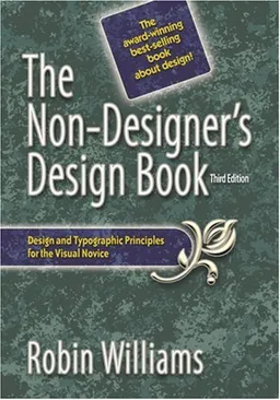 Non-Designer's Design Book, The (3rd Edition)