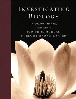 Investigating Biology Lab Manual (6th Edition)