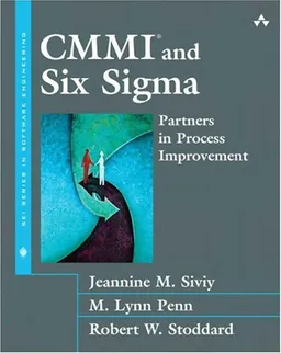 CMMI and Six Sigma: Partners in Process Improvement