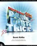 Photoshop CS4 Down & Dirty Tricks
