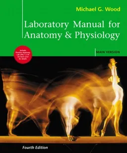 Laboratory Manual for Anatomy & Physiology, Main Version (4th Edition)