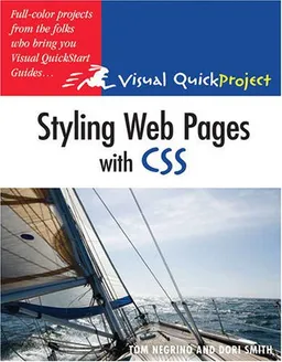 Styling Web Pages with CSS: Visual QuickProject Guide