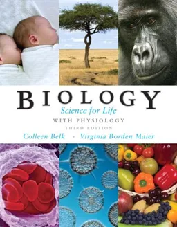 Biology: Science for Life with Physiology (3rd Edition)