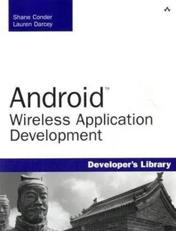 Android Wireless Application Development