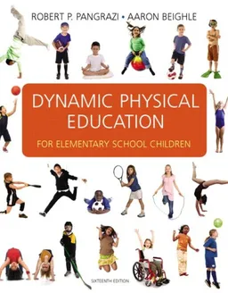 Dynamic Physical Education for Elementary School Children (16th Edition)