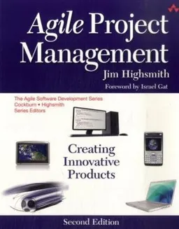 Agile Project Management: Creating Innovative Products (2nd Edition)