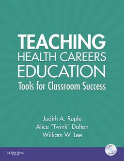 Teaching Health Careers Education: Tools for Classroom Success