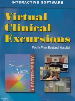 Virtual Clinical Excursions for Fundamentals of Nursing