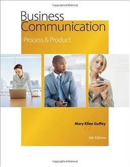 Business Communication: Process and Product (with meguffey.com Printed Access Card)