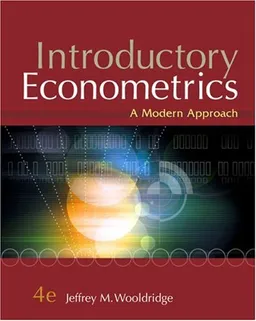 Introductory Econometrics: A Modern Approach (with Economic Applications, Data Sets, Student Solutions Manual Printed Access Card)