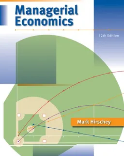 Managerial Economics (with InfoApps 2-Semester Printed Access Card)