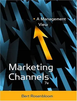 Marketing Channels: A Management View