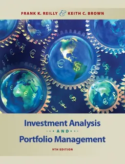 Investment Analysis and Portfolio Management (with Thomson ONE - Business School Edition)