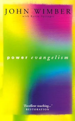 Power Evangelism (Hodder Christian Paperbacks)