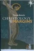 עטיפת הספר Christology from the Margins מאת Thomas Bohache