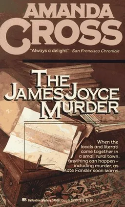 The James Joyce Murder (A Kate Fansler Mystery)
