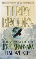 Ilse Witch (The Voyage of the Jerle Shannara, Book 1)
