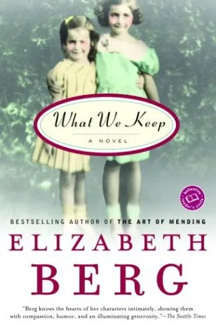 WHAT WE KEEP
