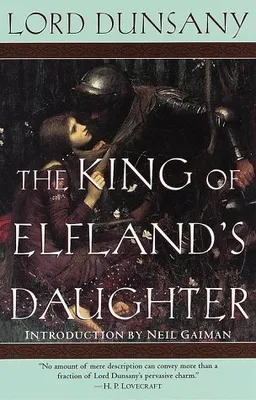 The King of Elfland's Daughter (Del Rey Impact)