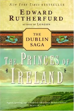 עטיפת הספר The Princes of Ireland: The Dublin Saga מאת Edward Rutherfurd