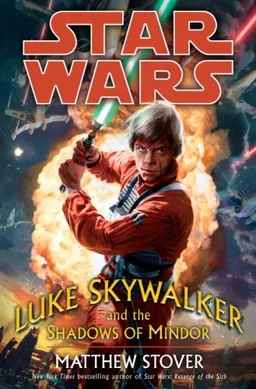 Luke Skywalker and the Shadows of Mindor (Star Wars)