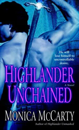 עטיפת הספר Highlander Unchained: A Novel מאת Monica McCarty