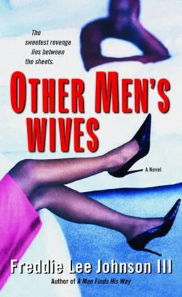 עטיפת הספר Other Men's Wives: A Novel מאת Freddie Lee Johnson III