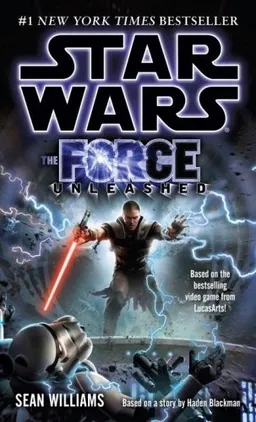 Star Wars: The Force Unleashed (Star Wars (Del Rey))