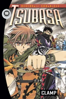 Tsubasa 18: RESERVoir CHRoNiCLE (Tsubasa Reservoir Chronicle)