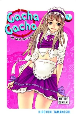 Gacha Gacha: The Next Revolution Vol. 7