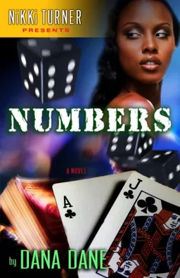 עטיפת הספר Numbers: A Novel (Nikki Turner Presents) מאת Dana Dane