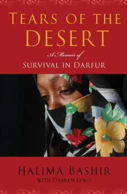 עטיפת הספר Tears of the Desert: A Memoir of Survival in Darfur מאת Halima Bashir
