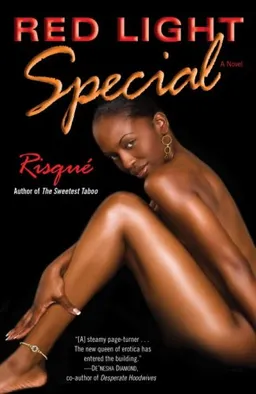 Red Light Special: A Novel