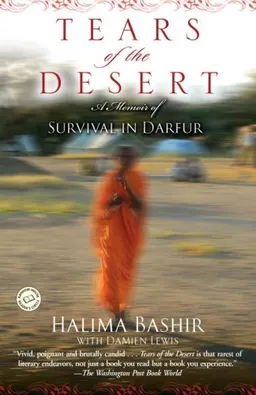 עטיפת הספר Tears of the Desert: A Memoir of Survival in Darfur (Random House Reader's Circle) מאת Halima Bashir