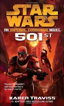 Star Wars 501st: An Imperial Commando Novel