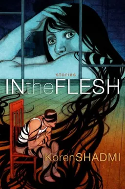 In the Flesh: Stories