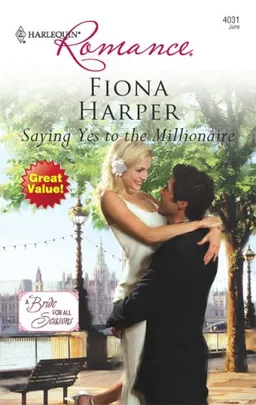 Saying Yes To The Millionaire (Harlequin Romance)