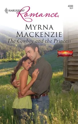 The Cowboy And The Princess (Harlequin Romance)