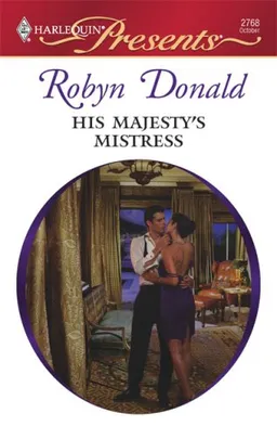 His Majesty's Mistress (Harlequin Presents)