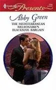 The Mediterranean Billionaire's Blackmail Bar (Harlequin Presents)