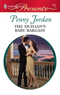 The Sicilian's Baby Bargain (Harlequin Presents)