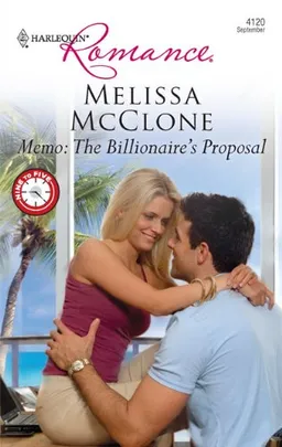 Memo: The Billionaire's Proposal (Harlequin Romance)