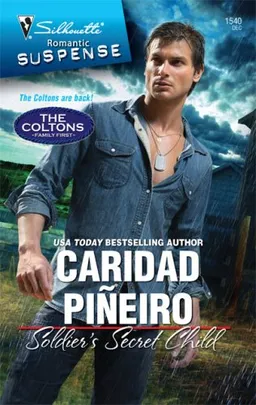 Soldier's Secret Child (Silhouette Romantic Suspense)