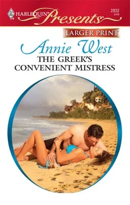 The Greek's Convenient Mistress (Larger Print Harlequin Presents)