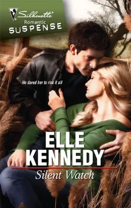 Silent Watch (Silhouette Romantic Suspense)